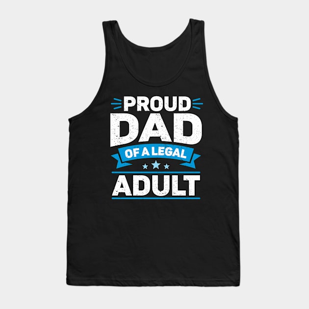 Legally Adult 18 Birthday Happy 18th Birthday Tank Top by IngeniousMerch